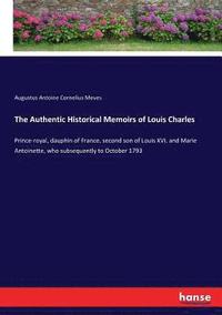 bokomslag Authentic Historical Memoirs of Louis Charles