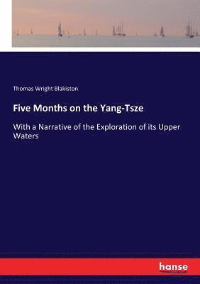 Five Months on the Yang-Tsze 1