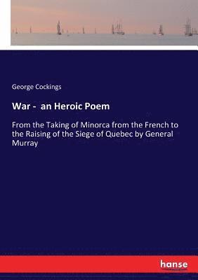 War - an Heroic Poem 1