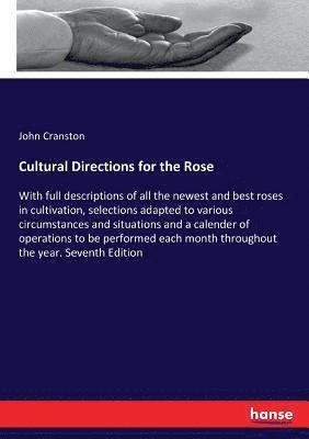 Cultural Directions for the Rose 1