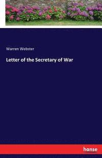 bokomslag Letter of the Secretary of War
