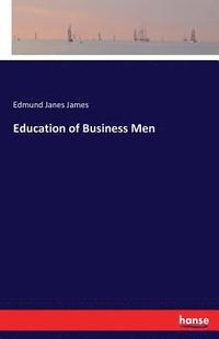 bokomslag Education of Business Men