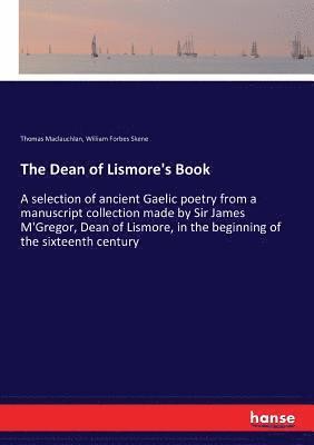 bokomslag The Dean of Lismore's Book