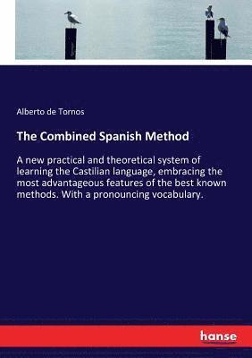 bokomslag The Combined Spanish Method