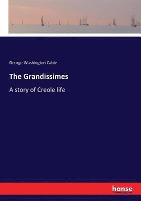 The Grandissimes 1