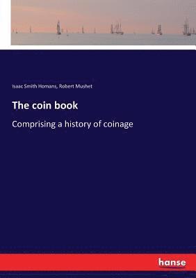 bokomslag The coin book