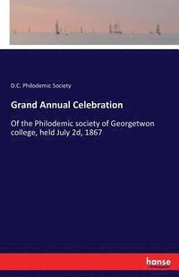 bokomslag Grand Annual Celebration