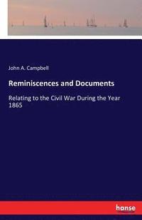 bokomslag Reminiscences and Documents
