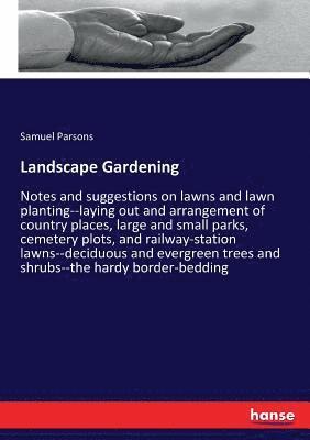 Landscape Gardening 1