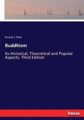 Ernest J Eitel, Ernest J. Eitel - Buddhism, Häftad