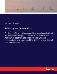 bokomslag Anarchy and Anarchists