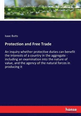 bokomslag Protection and Free Trade