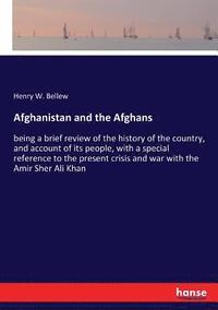 bokomslag Afghanistan and the Afghans