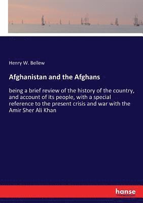 bokomslag Afghanistan and the Afghans