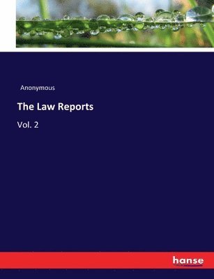 bokomslag The Law Reports