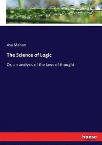 bokomslag The Science of Logic