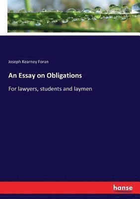 bokomslag An Essay on Obligations