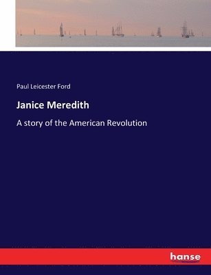 Paul Leicester Ford - Janice Meredith, Häftad