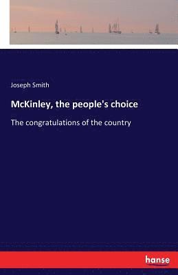 McKinley, the people's choice 1