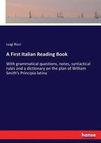 bokomslag A First Italian Reading Book