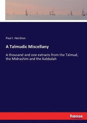A Talmudic Miscellany 1