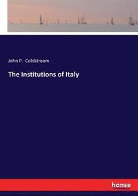 bokomslag The Institutions of Italy