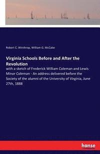bokomslag Virginia Schools Before and After the Revolution