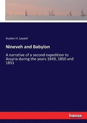 Nineveh and Babylon 1