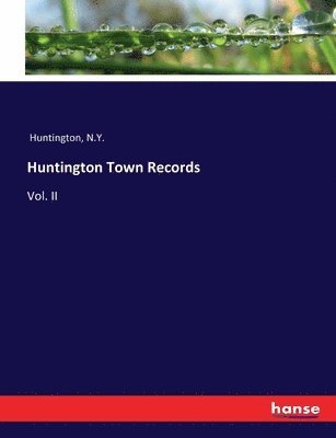 Huntington Town Records 1