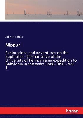 John P Peters, John P. Peters - Nippur, Häftad
