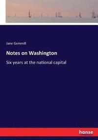 bokomslag Notes on Washington