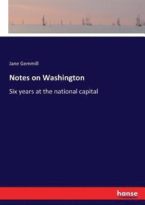bokomslag Notes on Washington