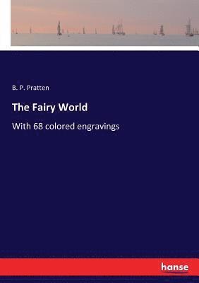 The Fairy World 1