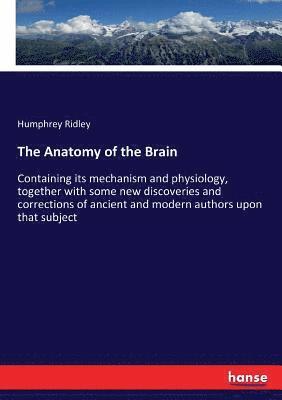 bokomslag The Anatomy of the Brain