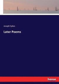 bokomslag Later Poems