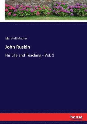 John Ruskin 1