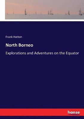Frank Hatton - North Borneo, Häftad