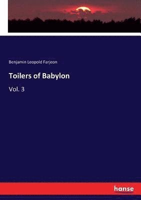 bokomslag Toilers of Babylon