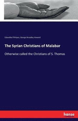 bokomslag The Syrian Christians of Malabar