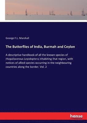 bokomslag Butterflies of India, Burmah and Ceylon