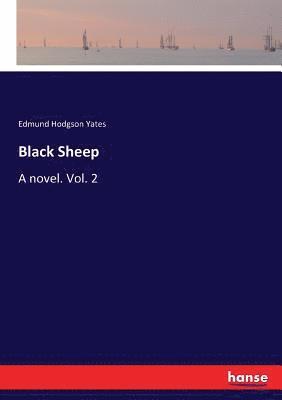 Edmund Hodgson Yates - Black Sheep, Häftad