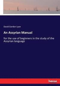 bokomslag An Assyrian Manual