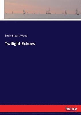 Twilight Echoes 1