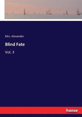 bokomslag Blind Fate