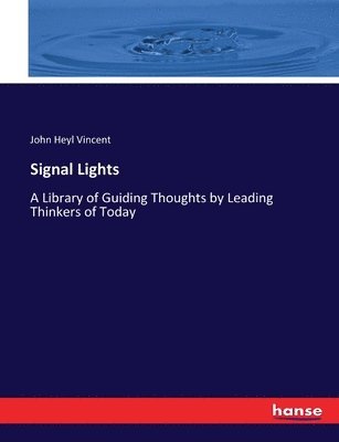 John Heyl Vincent - Signal Lights, Häftad