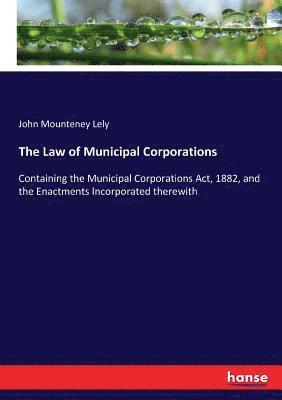 bokomslag Law of Municipal Corporations