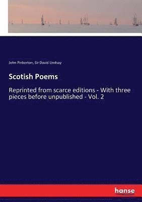 John Pinkerton, David Lindsay, Sir David Lindsay - Scotish Poems, Häftad