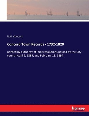 bokomslag Concord Town Records - 1732-1820