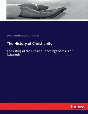 The History of Christianity 1