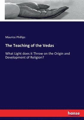 bokomslag The Teaching of the Vedas